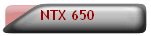 NTX 650